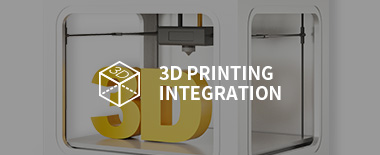 3D Printing Integration